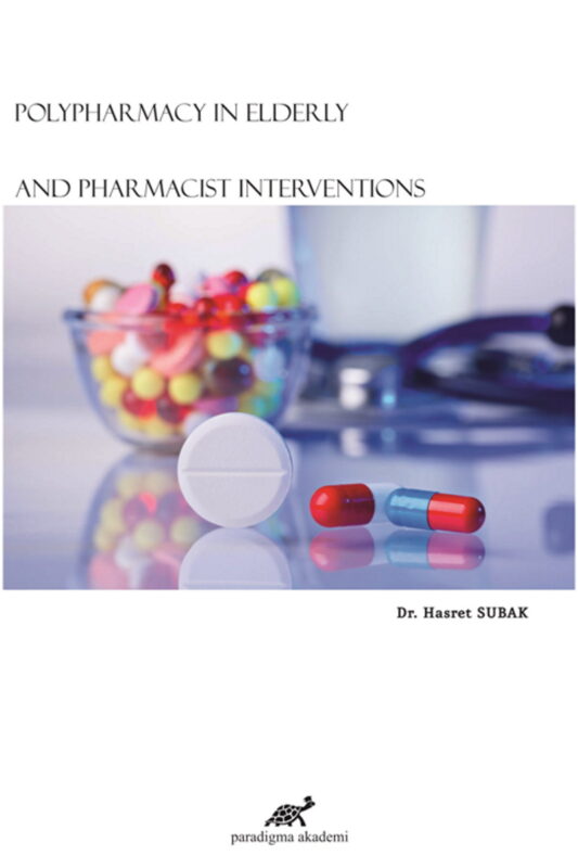Polypharmacy In Elderly and Pharmacist Interventions