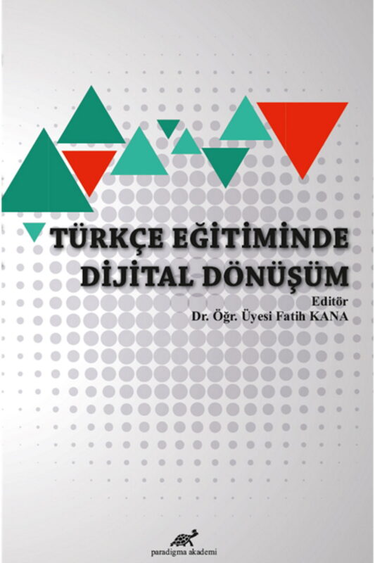 Türkçe Eğitiminde Dijital Dönüşüm