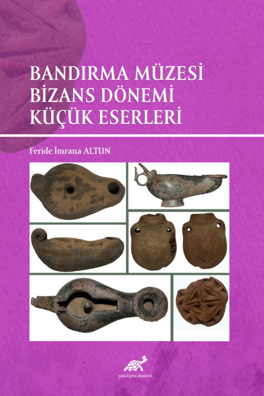 Bandırma Müzesi Bizans Dönemi Küçük Eserleri