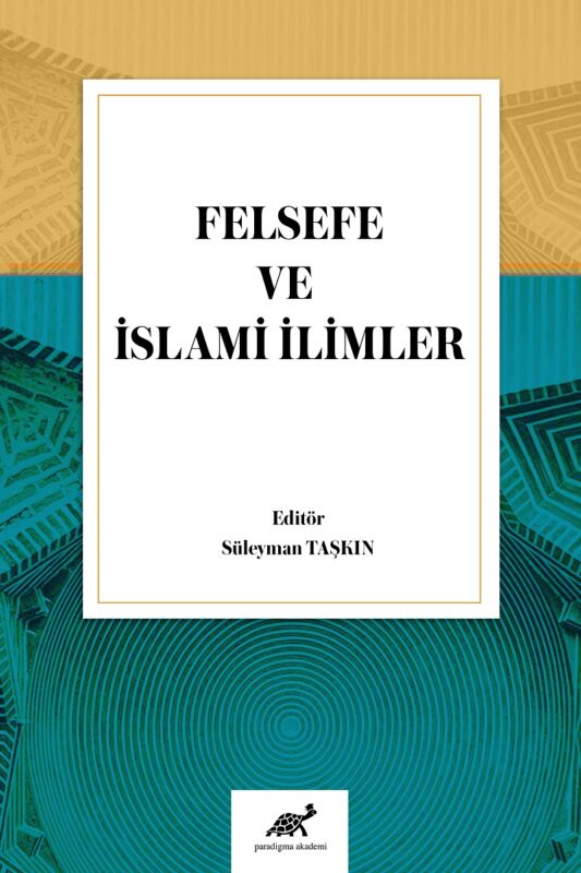 Felsefe ve İslami İlimler