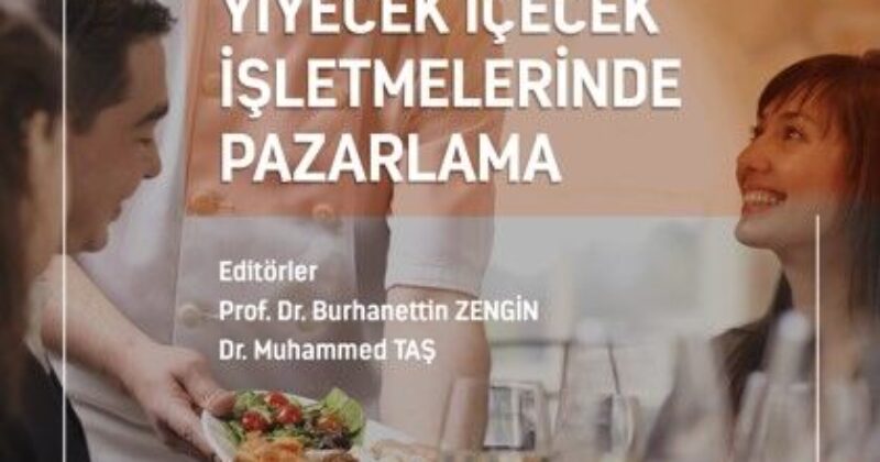 Yiyecek İçecek İşletmelerinde Pazarlama