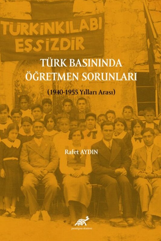 Türk Basınında Öğretmen Sorunları (1940-1955 Yılları Arası)