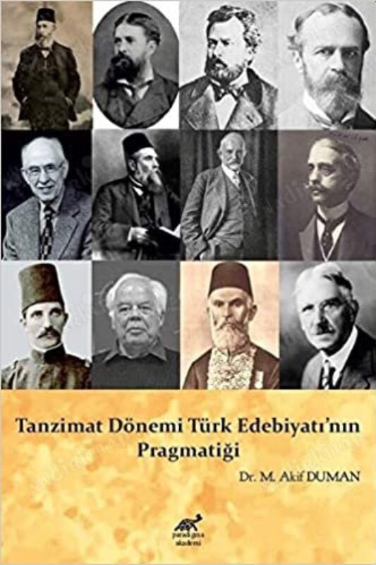 Tanzimat Dönemi Türk Edebiyatı’nın Pragmatiği