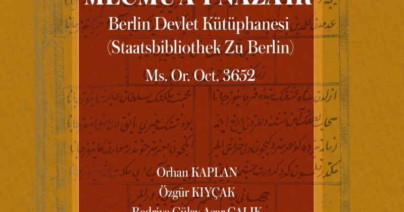 MECMÛ‘A-İ NAZÂ’İR | Berlin Devlet Kütüphanesi (Staatsbibliothek Zu Berlin) Ms. Or. Oct. 3652