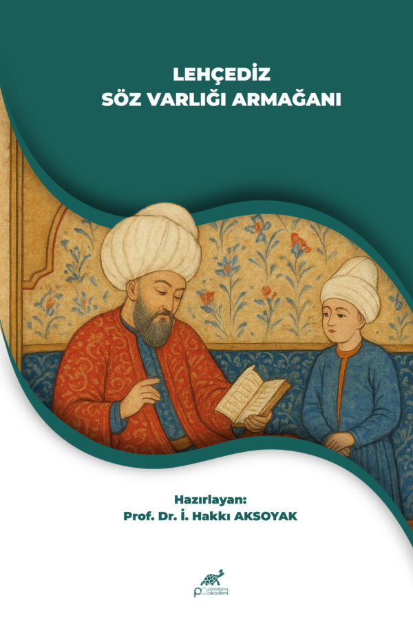 LEHÇEDİZ SÖZ VARLIĞI ARMAĞANI