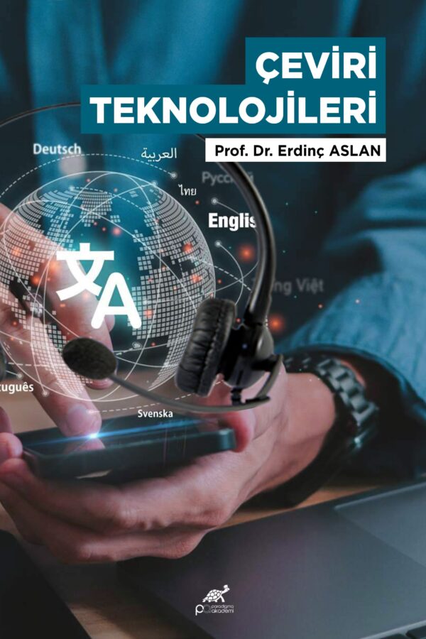 ÇEVİRİ TEKNOLOJİLERİ