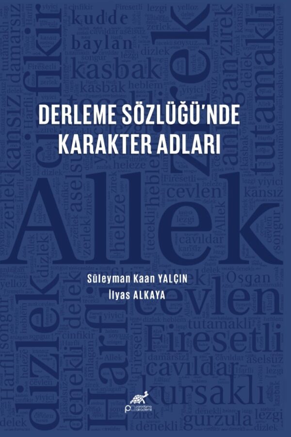 DERLEME SÖZLÜĞÜ’NDE KARAKTER ADLARI