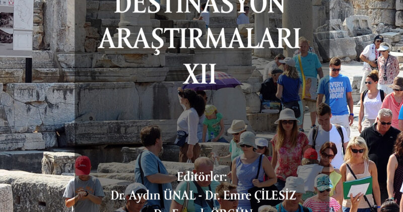 TURİZM VE DESTİNASYON ARAŞTIRMALARI XII