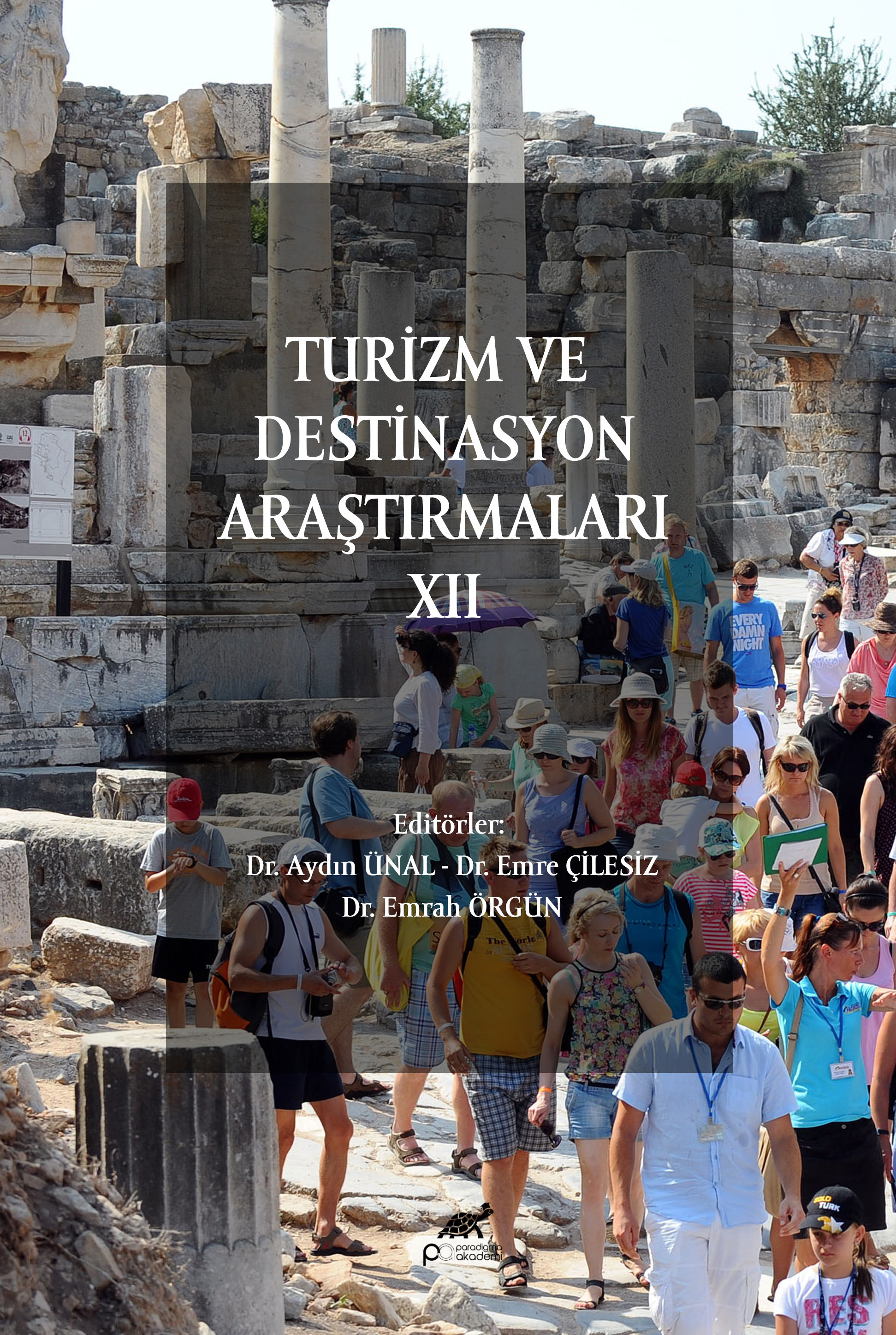 TURİZM VE DESTİNASYON ARAŞTIRMALARI XII