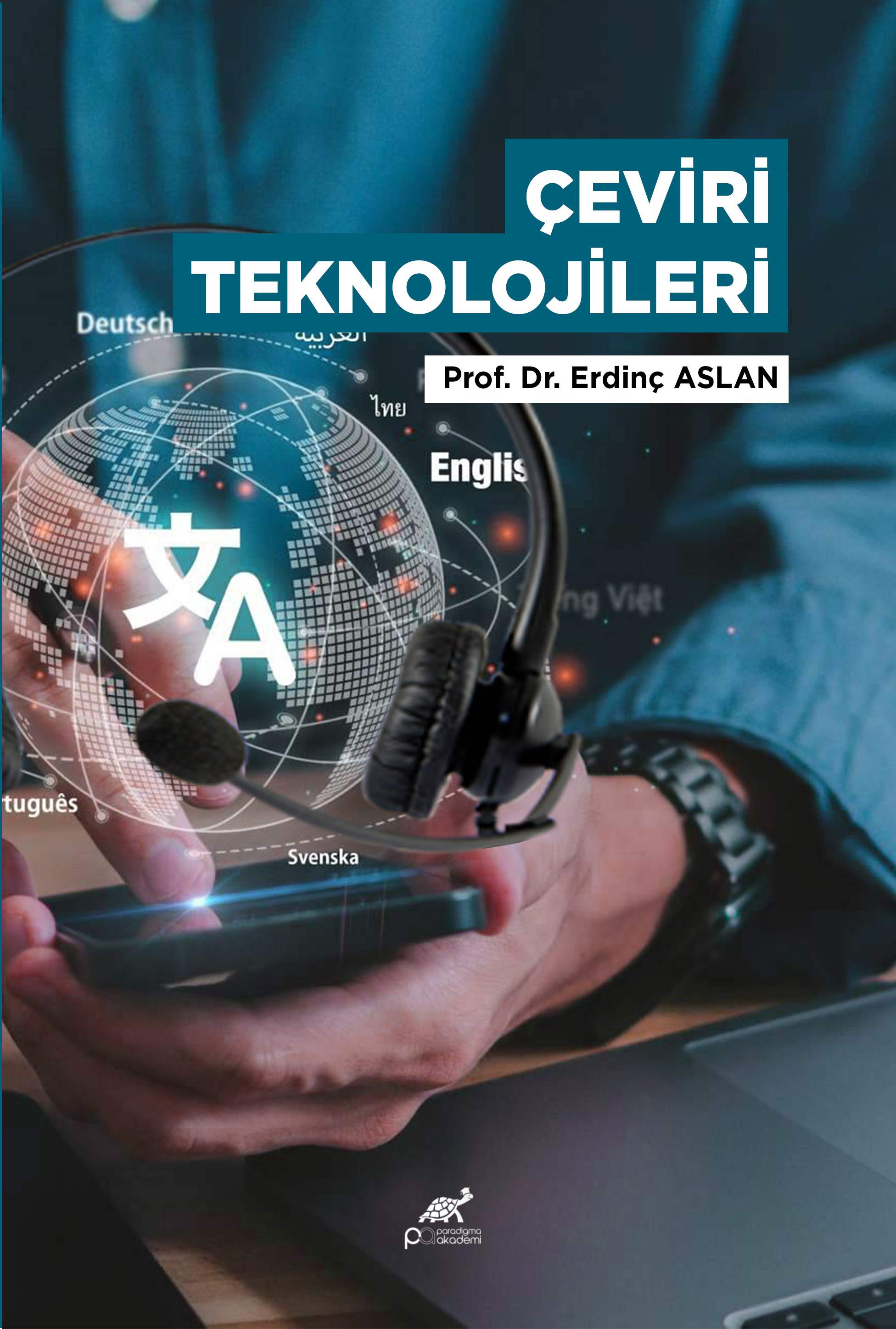 ÇEVİRİ TEKNOLOJİLERİ