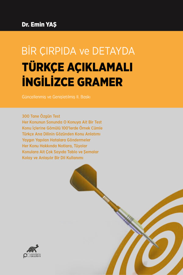BİR ÇIRPIDA VE DETAYDA TÜRKÇE AÇIKLAMALI İNGİLİZCE GRAMER