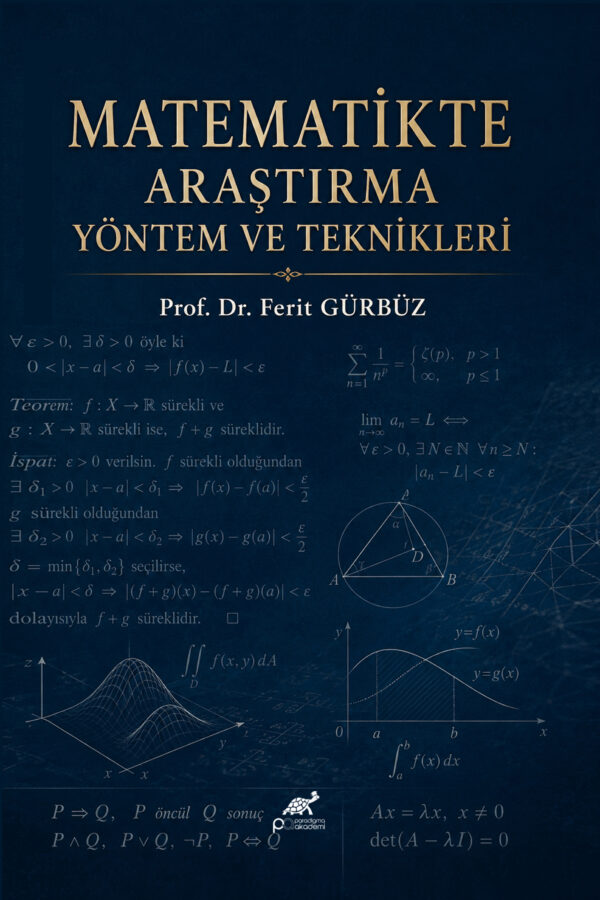 MATEMATİKTE ARAŞTIRMA YÖNTEM VE TEKNİKLERİ