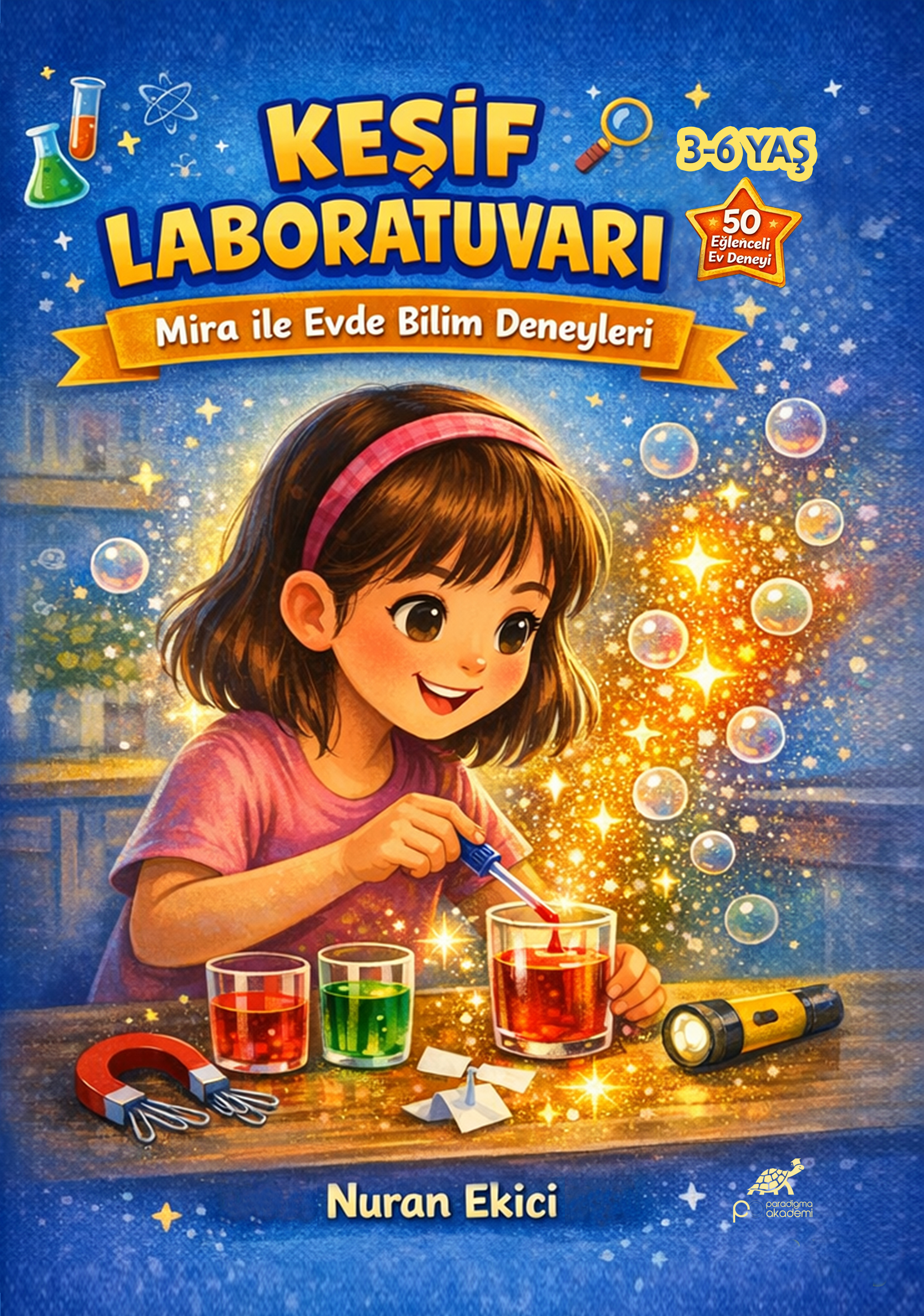 KEŞİF LABORATUVARI Mira ile Evde Bilim Deneyleri