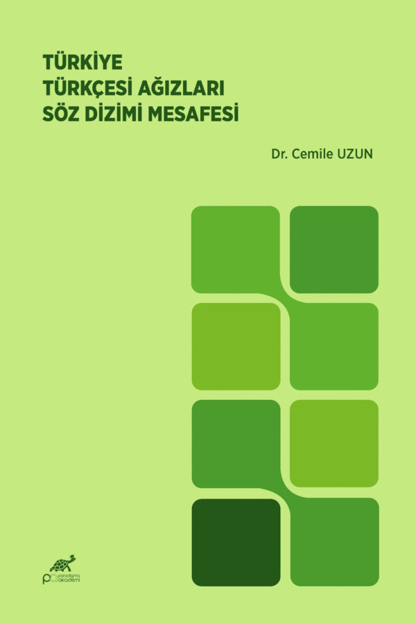 TÜRKİYE TÜRKÇESİ AĞIZLARI SÖZ DİZİMİ MESAFESİ
